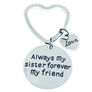 Sister Keychain- Always My Sister Forever My Friend Keychain- Love Heart
